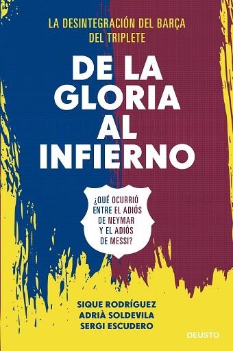 DE LA GLORIA AL INFIERNO | 9788423433506 | ADRIA SOLDEVILA RODRIGUEZ & SERGI ESCUDERO