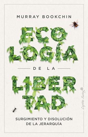 LA ECOLOGÍA DE LA LIBERTAD | 9788412457919 | MURRAY BOOKCHIN