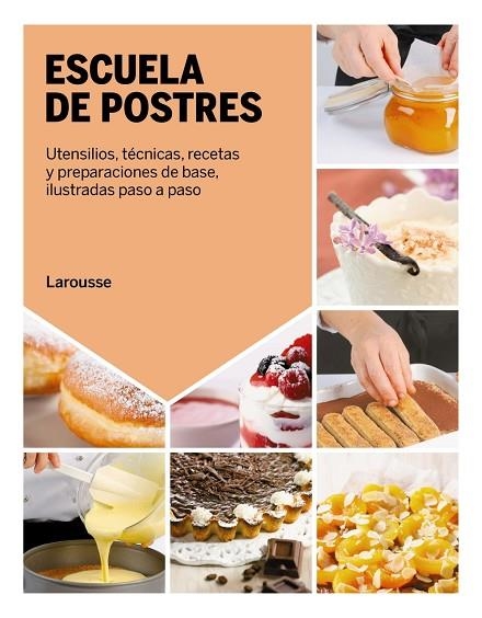 ESCUELA DE POSTRES | 9788418882852 | VV.AA.