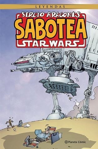 Sergio Aragonés sabotea Star Wars | 9788411125734 | Sergio Aragones