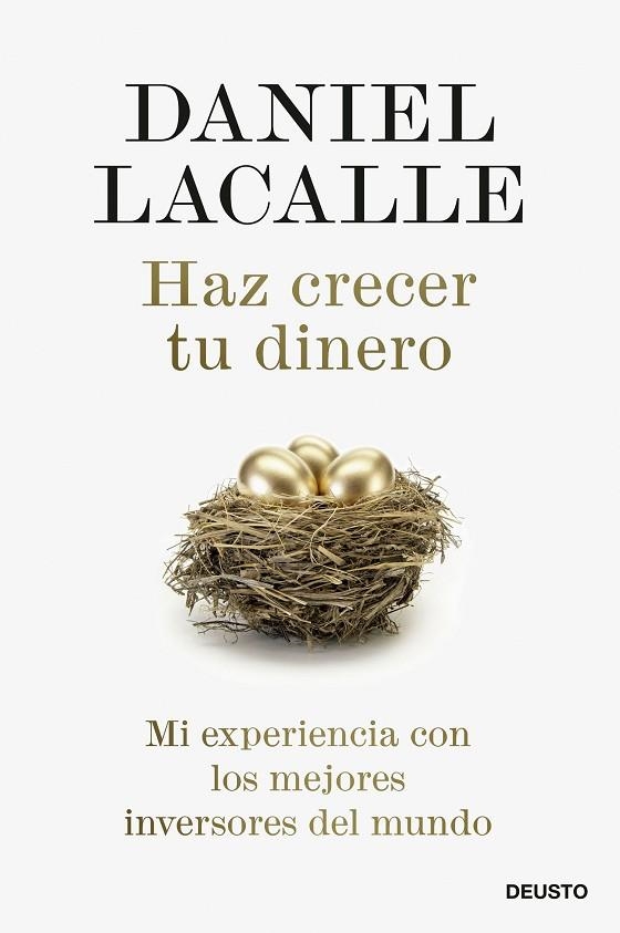 Haz crecer tu dinero | 9788423433629 | Daniel Lacalle