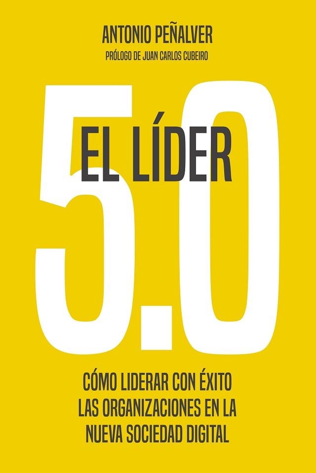 El líder 5.0 | 9788498755305 | Antonio Peñalver