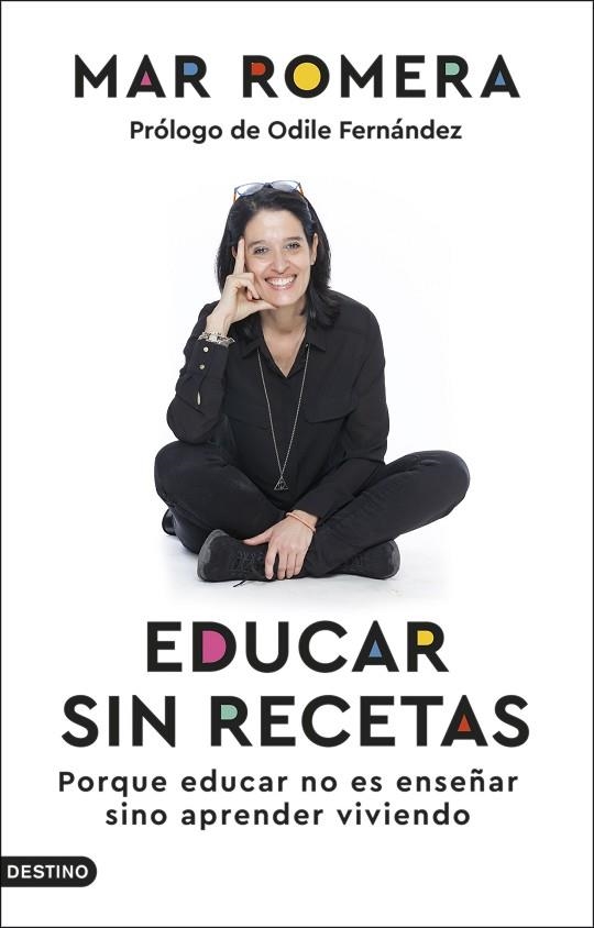 Educar sin recetas | 9788423360147 | Mar Romera