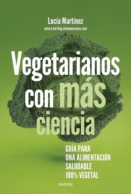 Vegetarianos con más ciencia | 9788449339349 | Lucía Martínez