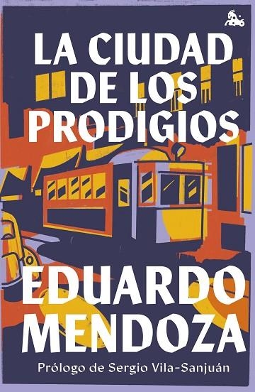 La ciudad de los prodigios | 9788432240669 | Eduardo Mendoza