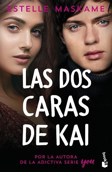 Las dos caras de Kai | 9788408257578 | Estelle Maskame