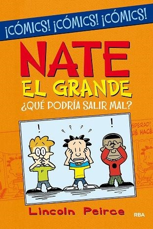 NATE EL GRANDE QUE PODRIA SALIR MAL? | 9788427223219 | LINCOLN PEIRCE