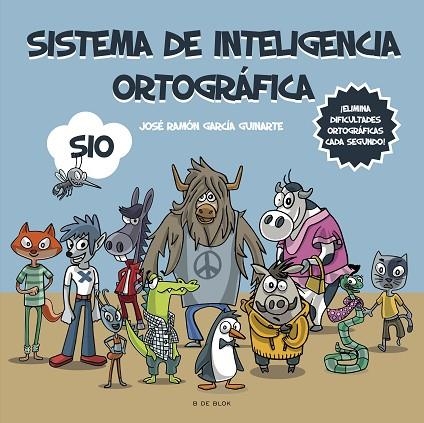 SISTEMA DE INTELIGENCIA ORTOGRÁFICA | 9788418688584 | JOSE RAMON GARCIA GUINARTE