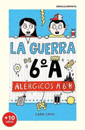 LA GUERRA DE 6º A 01 ALERGIA A 6º B | 9788418915826 | SARA CANO