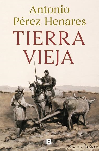 TIERRA VIEJA | 9788466672023 | ANTONIO PEREZ HENARES