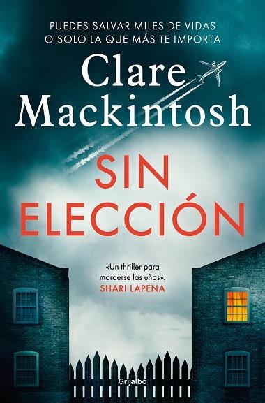 SIN ELECCION | 9788425361708 | CLARE MACKINTOSH