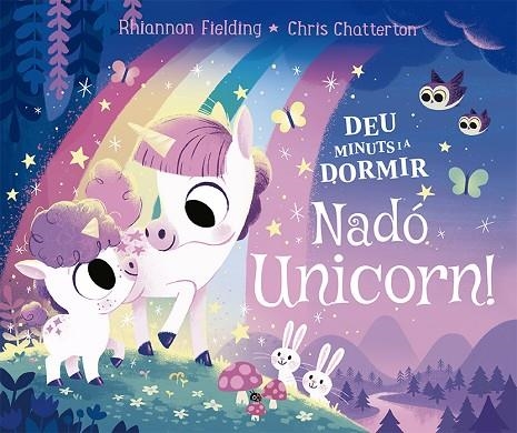 DEU MINUTS I A DORMIR NADÓ UNICORN | 9788424671730 | RHIANNON FIELDING & CHRIS CHATTERTON