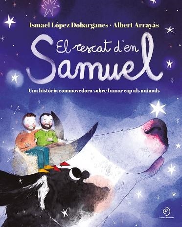 EL RESCAT D'EN SAMUEL | 9788419004376 | ISMAEL LÓPEZ DOBARGANES & ALBERT ARRAYAS