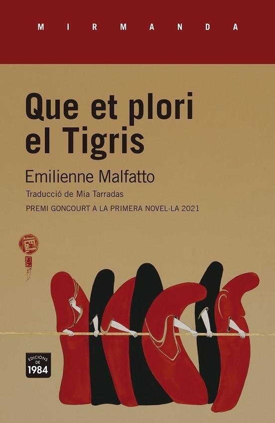 QUE ET PLORI EL TIGRIS | 9788418858130 | EMILIENNE MALFATTO