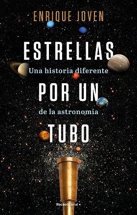 ESTRELLAS POR UN TUBO | 9788418557927 | ENRIQUE JOVEN