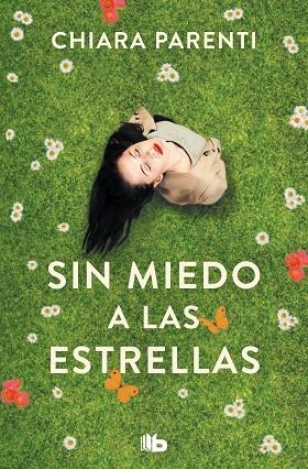 SIN MIEDO A LAS ESTRELLAS | 9788413145334 | CHIARA PARENTI