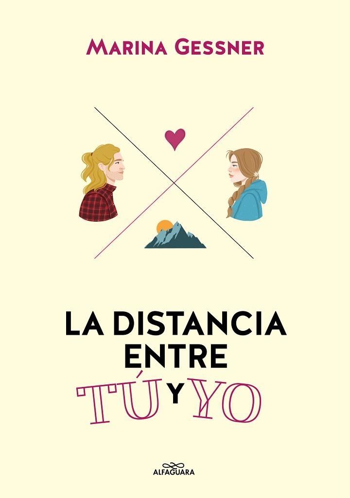 LA DISTANCIA ENTRE TU Y YO | 9788418915420 | MARINA GESSNER