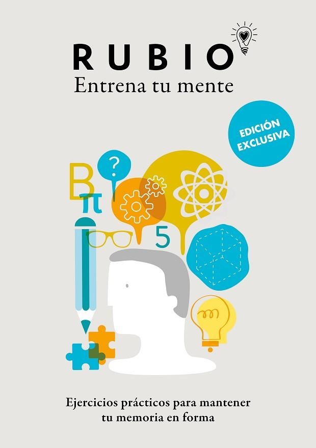 ENTRENA TU MENTE EJERCICIOS PRACTICOS PARA MANTENER TU MEMORIA EN FORMA | 9788425362682 | CUADERNOS RUBIO