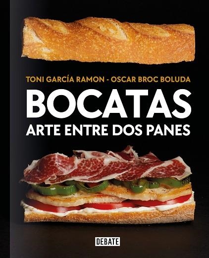 BOCATAS ARTE ENTRE DOS PANES | 9788418967115 | TONI GARCIA RAMON & OSC BROC BOLUDA