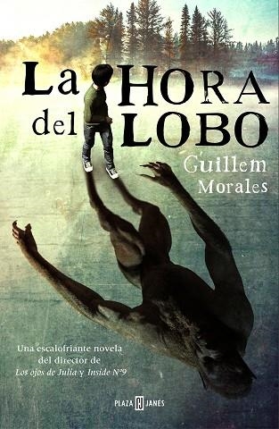 LA HORA DEL LOBO | 9788401027260 | GUILLEM MORALES