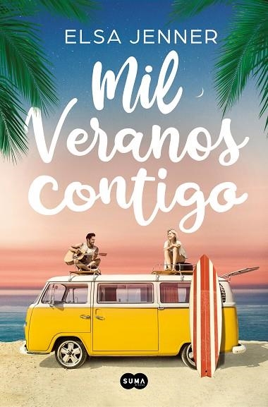 MIL VERANOS CONTIGO | 9788491297147 | ELSA JENNER