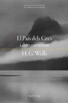 El país dels cecs | 9788417410308 | H. G. Wells