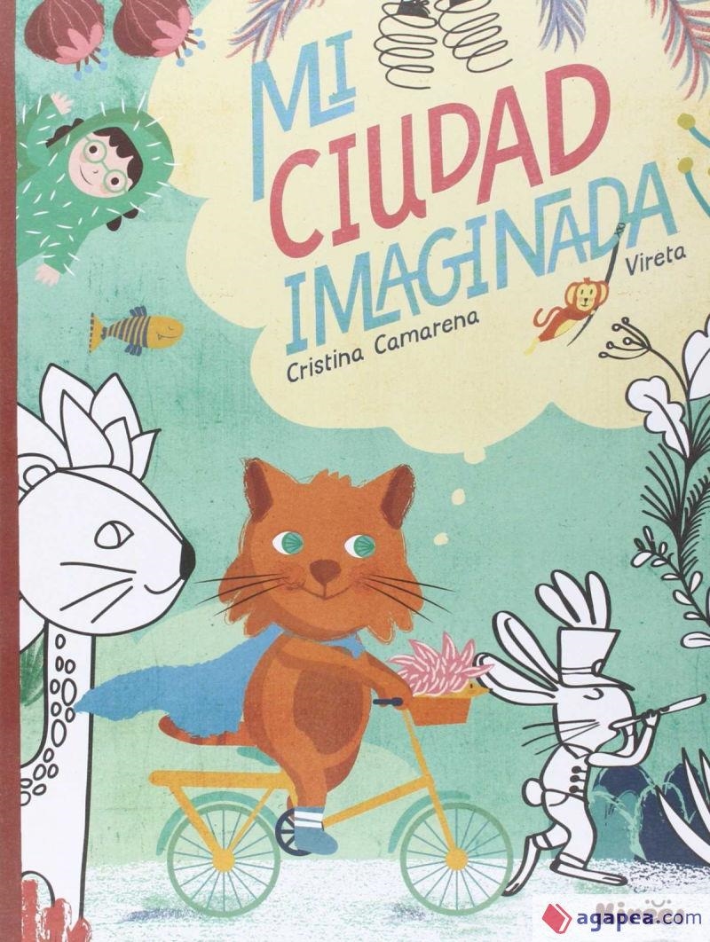 MI CIUDAD IMAGINADA | 29788494530807 | CRISTINA CAMARENA & VIRETA