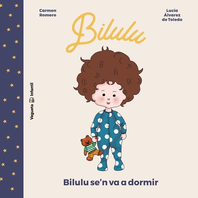 Bilulu se'n va a dormir | 9788417137861 | Carmen Romero & Lucía Álvarez de Toledo