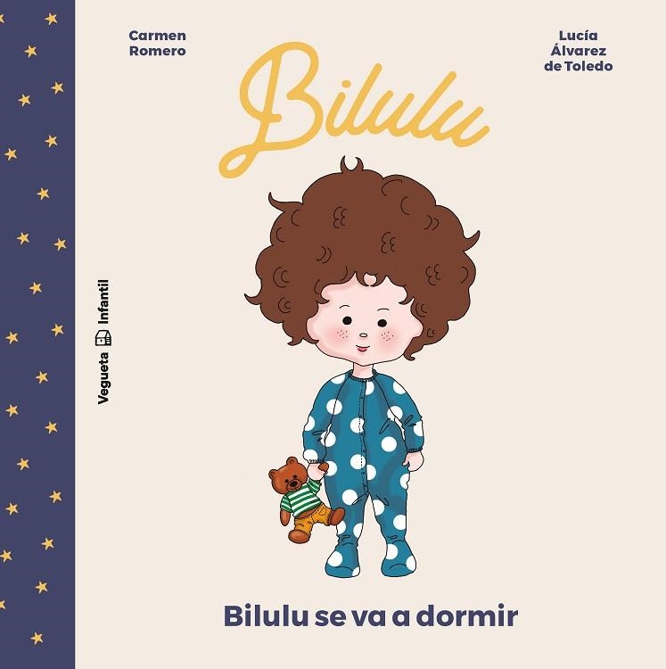 Bilulu se va a dormir | 9788417137854 | Carmen Romero & Lucía Álvarez de Toledo