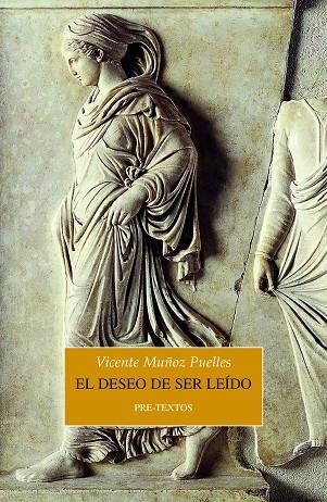 El deseo de ser leído | 9788418935527 | Vicente Muñoz Puelles