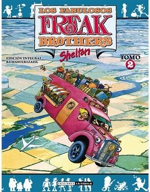 FREAK BROTHERS INTEGRAL 02 | 9788417442590 | GILBERT SHELTON