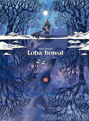 LOBA BOREAL | 9788418809286 | NURIA TAMARIT