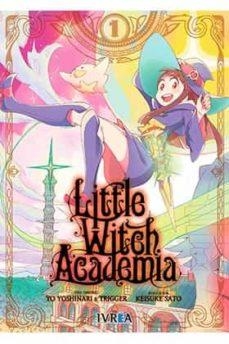 LITTLE WITCH ACADEMIA 01 | 9788417490522 | YO YOSHINARI & TRIGGER & KEISUKE SATO