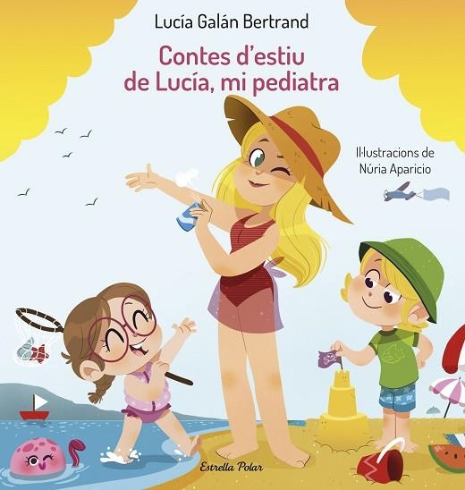 CONTES D'ESTIU DE LUCÍA MI PEDIATRA | 9788413893037 | LUCIA GALÁN BERTRAND