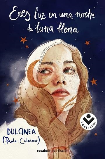 ERES LUZ EN UNA NOCHE LUNA LLENA | 9788418850486 | DULCINEA