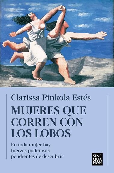 MUJERES QUE CORREN CON LOS LOBOS | 9788466672498 | CLARISSA PINKOLA ESTES