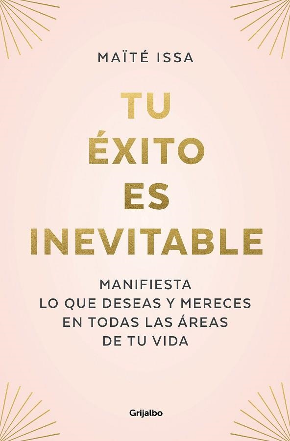 TU EXITO ES INEVITABLE | 9788425362378 | MAITE ISSA