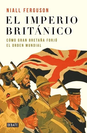 EL IMPERIO BRITANICO | 9788418967344 | NIALL FERGUSON