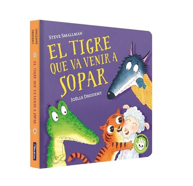 EL TIGRE QUE VA VENIR A SOPAR | 9788448859657 | STEVE SMALLMAN & JOELLE DREIDEMY