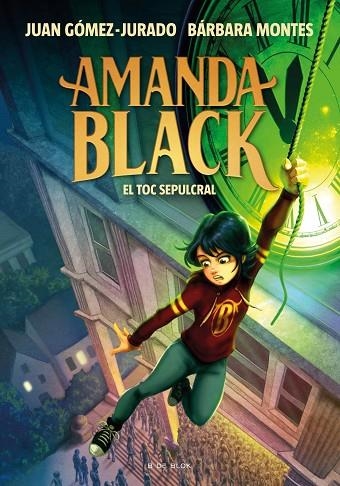 AMANDA BLACK 05 EL TOC SEPULCRAL | 9788418688294 | JUAN GOMEZ-JURADO & BARBARA MONTES