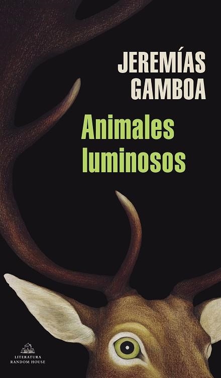 ANIMALES LUMINOSOS | 9788439739692 | JEREMIAS GAMBOA