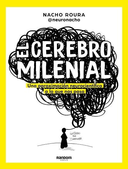 CEREBRO MILENIAL | 9788418040108 | NACHO ROURA @NEURONACHO