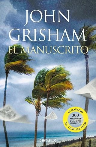 EL MANUSCRITO | 9788466358477 | JOHN GRISHAM