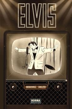 ELVIS | 9788467952292 | CHRIS MISKIEWICZ & MICHAEL SHELFER