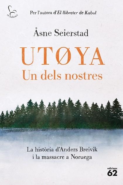 UTØYA UN DELS NOSTRES | 9788429780321 | Åsne Seierstad