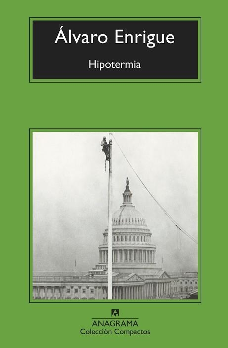 Hipotermia | 9788433961129 | Álvaro Enrigue