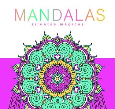 MANDALAS SILUETAS MÁGICAS | 9788466240987 | VVAA