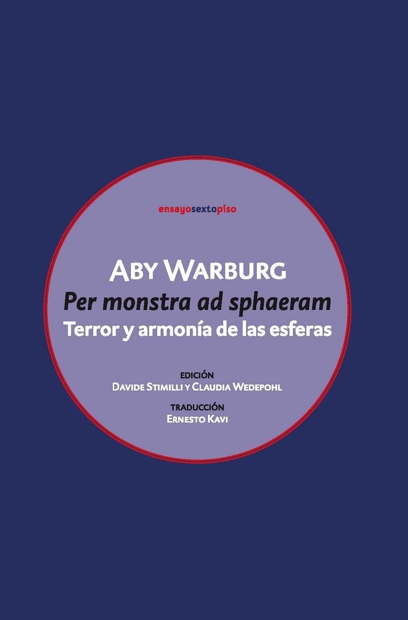 PER MONSTRA AD SPHAERAM TERROR Y ARMONIA DE LAS ESFERAS | 9788418342165 | ABY WARBURG