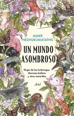 Un mundo asombroso | 9788434435582 | Aimee Nezhukumatathil