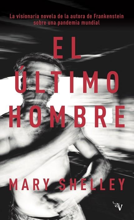 EL ÚLTIMO HOMBRE | 9788418694943 | MARY SHELLEY